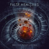 FALSE MEMORIES FALSE MEMORIES