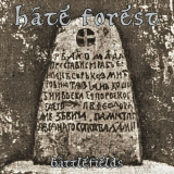 HATE FOREST HATE FOREST