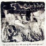 MURDER BY DEATH