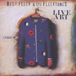 FLECK BELA & THE FLECKTONES