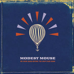 MODEST MOUSE