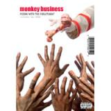 MONKEY BUSINESS