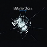 METAMORPHOSIS