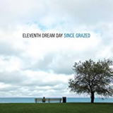 ELEVENTH DREAM DAY ELEVENTH DREAM DAY