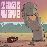 TIDAL WAVE