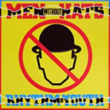MEN WITHOUT HATS