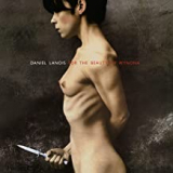 LANOIS DANIEL LANOIS DANIEL