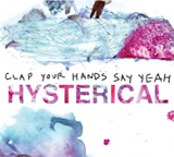 CLAP YOUR HANDS SAY YEAH