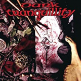 DARK TRANQUILLITY