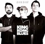 KING KONG BLUES