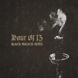 HOUR OF 13 HOUR OF 13