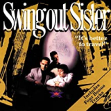 SWING OUT SISTER