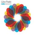 WAX POETIC
