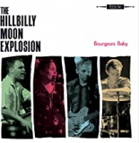 HILLBILLY MOON EXPLOSION