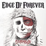 EDGE OF FOREVER EDGE OF FOREVER