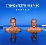 RIGHT SAID FRED