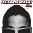 FELIX DA HOUSECAT