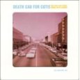 DEATH CAB FOR CUTIE