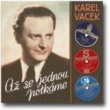 VACEK KAREL VACEK KAREL