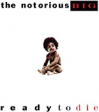 NOTORIOUS B.I.G. THE NOTORIOUS B.I.G. THE