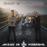 GHOST IN THE MACHINE GHOST IN THE MACHINE
