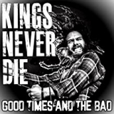 KINGS NEVER DIE