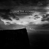 FOR THE STORMS FOR THE STORMS