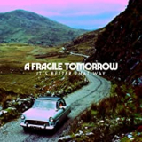 FRAGILE TOMORROW
