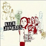 KICK JONESES
