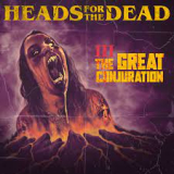 HEADS FOR THE DEAD HEADS FOR THE DEAD