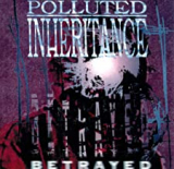 POLLUTED INHERITANCE
