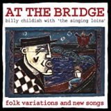 CHILDISH WILD BILLY & THE SINGING LOINS CHILDISH WILD BILLY & THE SINGING LOINS