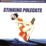 STINKING POLECATS