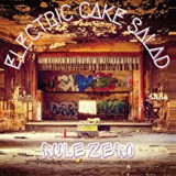 ELECTRIC CAKE SALAD ELECTRIC CAKE SALAD