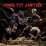 MOSH-PIT JUSTICE