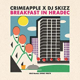 CRIMEAPPLE & DJ SKIZZ CRIMEAPPLE & DJ SKIZZ