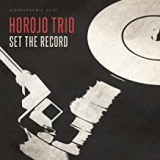 HOROJO TRIO HOROJO TRIO