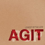 LOWEST OF THE LOW