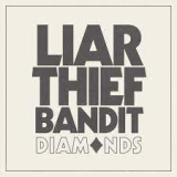 LIAR THIEF BANDIT LIAR THIEF BANDIT