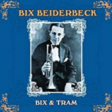 BEIDERBECKE BIX
