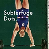 SUBTERFUGE