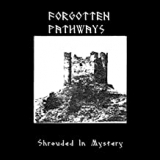 FORGOTTEN PATHWAYS