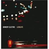 BOWERY ELECTRIC BOWERY ELECTRIC