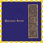 DOCHAS BAND DOCHAS BAND