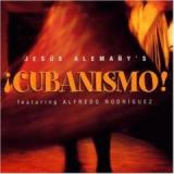 CUBANISMO & ALEMANY JESUS