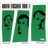 FISCHER XAVIER TRIO