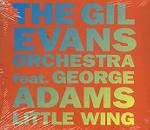 EVANS GIL ORCHESTRA FEAT.GEORGE ADAMS
