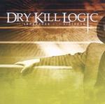 DRY KILL LOGIC DRY KILL LOGIC