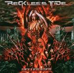 RECKLESS TIDE