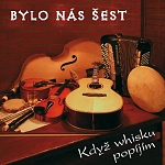 BYLO NAS SEST BYLO NAS SEST